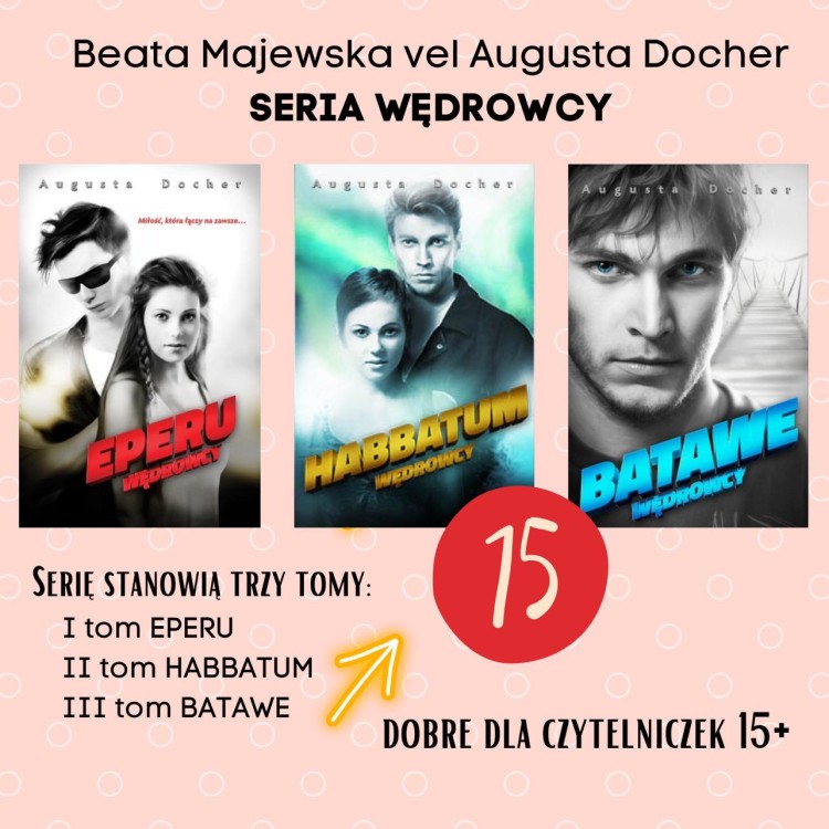 Książka Trylogia Wędrowcy EPERU HABBATUM BATAWE Beata Majewska