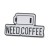 PIN32 Przypinka pin need coffee