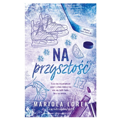 Książka Na przyszłość Mariola Lorek